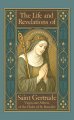 Life and Revelations of Saint Gertrude