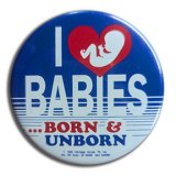 "I Love Babies... Born & Unborn" Vintage Button
