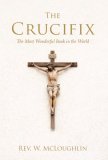 The Crucifix - The Most Wonderful Book in the World