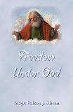 Freedom Under God