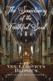 The Sanctuary of the Faithful Soul